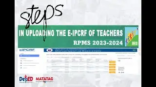 HOW TO UPLOAD THE E-IPCRF OF TEACHERS SY: 2023-2024