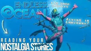 Reading Your Endless Ocean NOSTALGIA🌊📖 Diving In Endless Ocean Luminous!