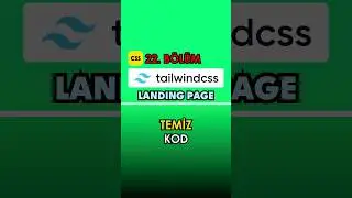 Temiz Kod (Tailwind CSS Dersleri)