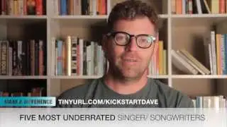 Five Most Underrated Singer/ Songwriters: A DRINK WITH DAVE Playlist #2 - END