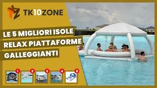 Le 5 migliori isole relax piattaforme galleggianti