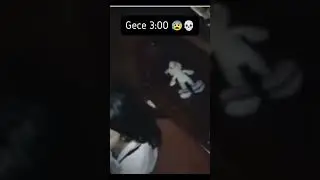 Gece 3:00 😰💀