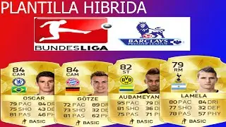 Ultimate Team 16 español | Plantilla Hibrida | Barclays y Bundesliga
