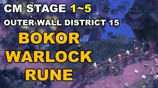 [TOS] (Bokor - Warlock - Rune) Outer Wall District 15 CM Stage 1~5