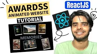 Awardss Animated Website Tutorial | ReactJS Project Tutorial