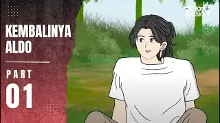 KEMBALINYA ALDO PART 1 - Animasi Sekolah