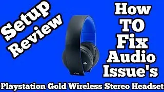 Playstation Gold Wireless Stereo Headset Unboxing Setup Review + How To Fix Audio Issue's