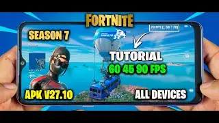 Fortnite Mobile v27.10 | APK 60-90 FPS - All Devices - OG Chapter 1 Season 7