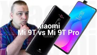 Xiaomi Mi 9T vs. Xiaomi Mi 9T Pro. No more questions.