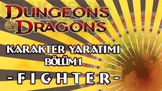 Dungeons & Dragons Karakter Yaratımı - Fighter (Twitch VOD)