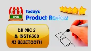 DJI MIC 2 connected via BLUETOOTH INSTA360 X3 | Product Reviews | UPDATE