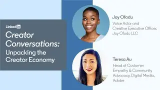 Creator Conversations: Unpacking the Creator Economy