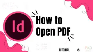 How to open PDF in InDesign