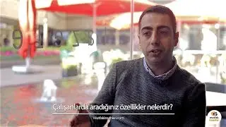 Çalışanlarda Aranılan Özellikler - Uğur Çelik / Restoran Müdürü