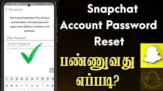 Snapchat Password Reset Tamil | Snapchat Password Forgot | Snapchat Password Change