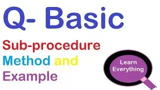What is Sub Procedure in modular Q Basic ? Watch with example and method