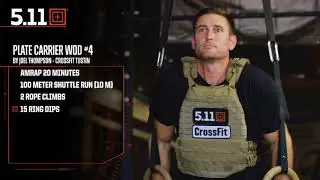 Weight Vest Wednesday Workout of the Day #4 by Joel Thompson CrossFit Tustin | 5.11 Tactical