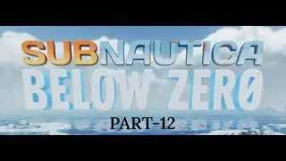 Subnautica Below Zero (BLIND PLAYTHROUGH) Part 12 - New Seatruck docking Module and Pangling time