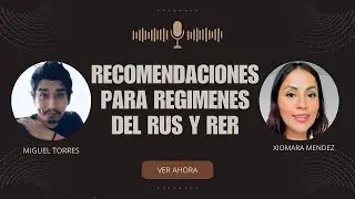 Recomendaciones para regimenes del #RUS Y #RER