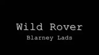 Wild Rover (Best Version)