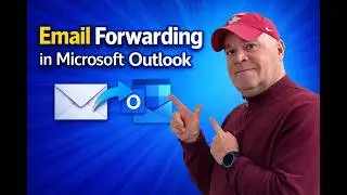 Email Forwarding in Microsoft Outlook