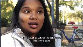 'She is too dark' - Colorism in India