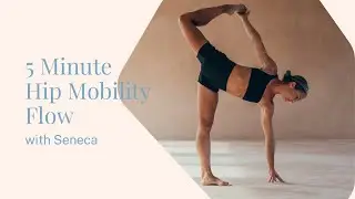 5 minute yoga flow to loosen tight hips!