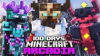 I Survived 100 Days in ARCADIA RPG in Minecraft