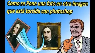Como se Pone una foto en otra imagen que está torcida con Photoshop - tirado