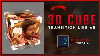 3D Cube Transition like Aftereffects 😳🔥 Alight motion tutorial - with preset 😍 Crazy Tech Tutorials