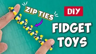 HOW TO MAKE FIDGET TOYS - DIY HOMEMADE FIDGETS - ZIP TIE