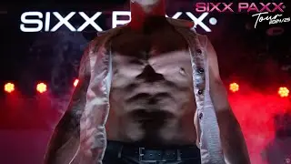 The Ultimate Tour Experience? Watch SIXX PAXX Now!