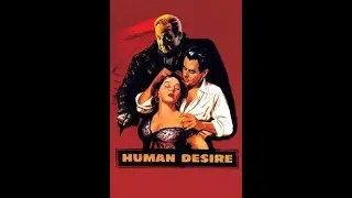 Human Desire (1954) - Trailer