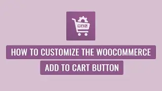 Woo Product Slider Pro - How To Customize The WooCommerce Add to Cart Button