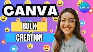 How to Bulk Create in Canva – Bulk Creation in Canva Tutorial