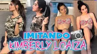 IMITANDO FOTOS de KIMBERLY LOAIZA en INSTAGRAM