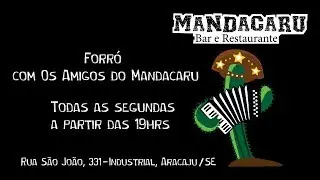 Forró com Os Amigos do Mandacaru (Anderson Oliveira)