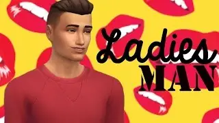 The Sims 4: Create A Sim | Ladies Man