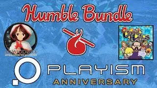 You don't even know how good this bundle is... Almost TOO good!! : Humble Bundle Playism Anniversary