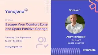 Escape Your Comfort Zone with Andy Kenneally