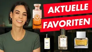 Aktuelle Lieblings-Parfums | Leni's Scents
