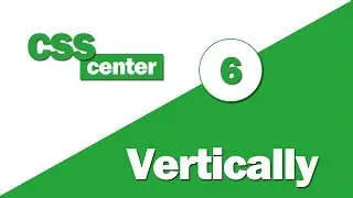 6 - ( Centering CSS Techniques ) Vertically: Centering Inline Element - Multiple lines - Part 1