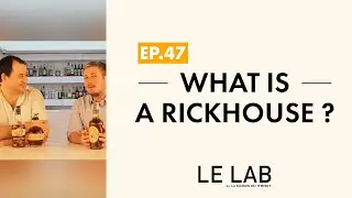 What is a rickhouse ? (ep. 47)