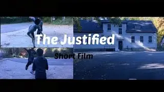 The Justified (Final Cut Pro X Short Film) 4K
