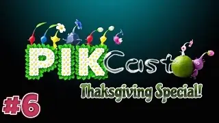 PikCast Episode 6: Smashgiving (ft. Brittany from Miiverse)