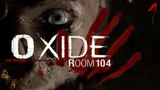 МАНЬЯК В МОТЕЛЕ ▪ Oxide Room 104 ▪ 18+ ▪ ЧАСТЬ 1 ▪ Полное прохождение
