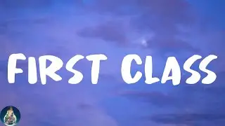 Jack Harlow - First Class (Lyrics)
