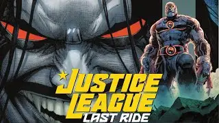 Justice League Last Ride Issue 2 is EXACTLY What I Wanted it to Be