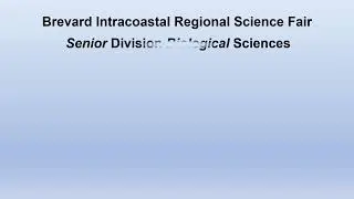 2021 Special Awards and Best of Show Brevard Intracoastal Science Fair Winners