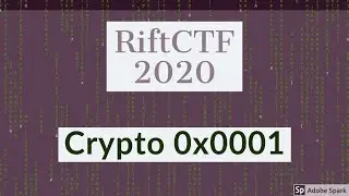 RiftCtf 2020 || Crypto 0x0001 || Fatal Kali